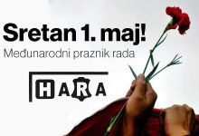 Photo of Hara: Sretan 1. maj – Međunarodni praznik rada!