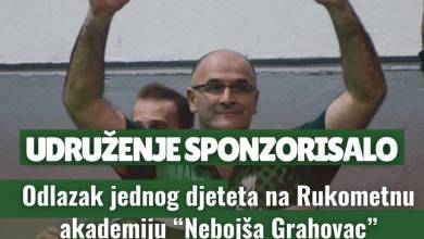 Photo of Udruženje “Edhem Edo Sirčo” ponosno sponzoriše učešće jednog djeteta na Rukometnoj Akademiji “Nebojša Grahovac”
