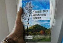 Photo of Objavljena engleska verzija knjige “Pyramids & Other Magical Places in Bosnia” autorice Iris Scheys