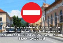 Photo of Od danas zabrana saobraćaja u ulicama Alije Izetbegovića i Čaršijska od 18:00 – 24:00 sati